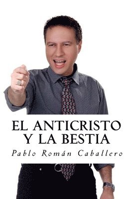 El Anticristo y La Bestia 1