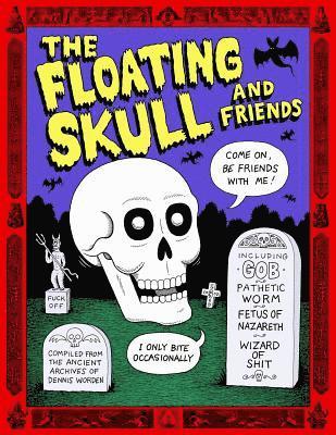 The Floating Skull and Friends 1