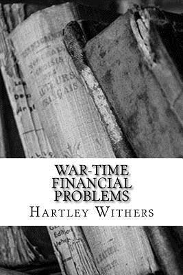 War-Time Financial Problems 1