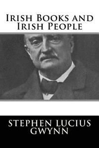bokomslag Irish Books and Irish People