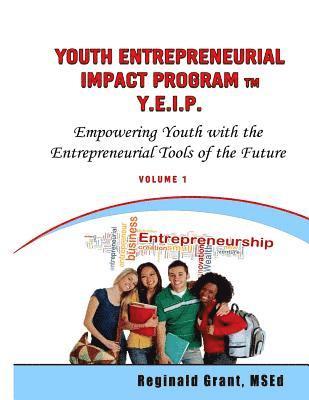 Youth Entrepreneurial Impact Program: Teachers Guide 1