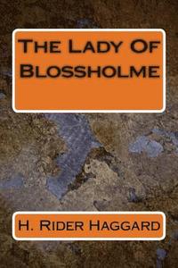 bokomslag The Lady Of Blossholme