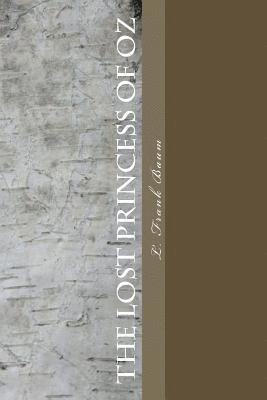 The Lost Princess of Oz 1