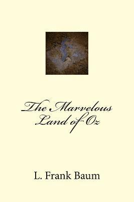 bokomslag The Marvelous Land of Oz