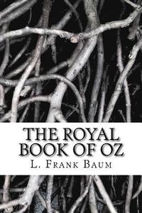 bokomslag The Royal Book of Oz