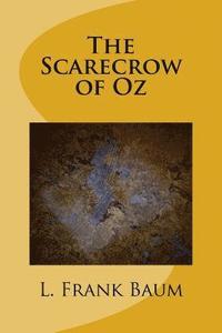 bokomslag The Scarecrow of Oz