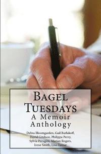 bokomslag Bagel Tuesdays: Memoirs