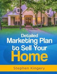 bokomslag Detailed Marketing Plan to Sell Your Home
