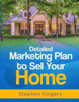 bokomslag Detailed Marketing Plan to Sell Your Home