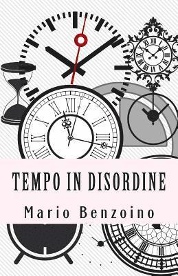 Tempo in Disordine 1