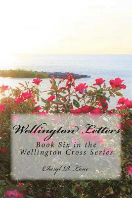 bokomslag Wellington Letters: Book Six in the Wellington Cross Series
