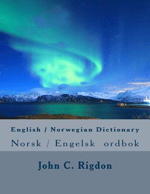 English / Norwegian Dictionary: Norsk / Engelsk ordbok 1