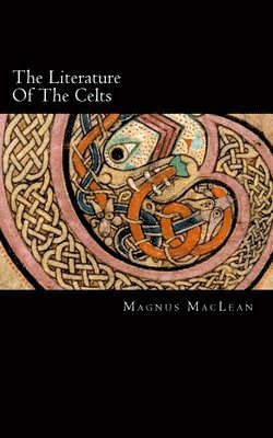 bokomslag The Literature Of The Celts