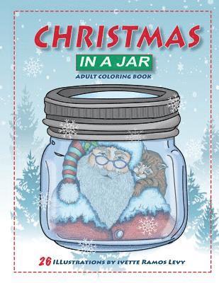 Christmas in a Jar: Coloring Book for Adults 1