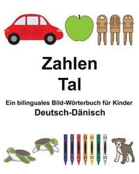 bokomslag Deutsch-Dänisch Zahlen/Tal Ein bilinguales Bild-Wörterbuch für Kinder