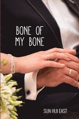 bokomslag Bone of My Bone