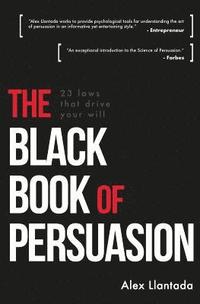 bokomslag The Black Book of Persuasion