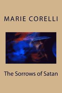 bokomslag The Sorrows of Satan