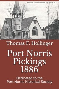 bokomslag Port Norris Pickings 1886