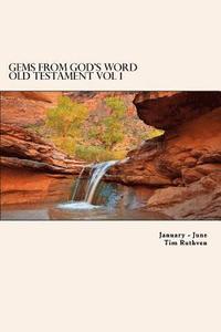 bokomslag Gems From God's Word: Old Testament: January - June