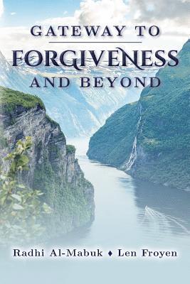 Gateway to Forgiveness and Beyond 1