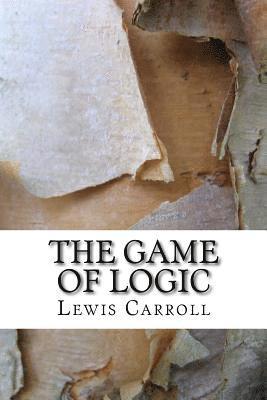 bokomslag The Game of Logic