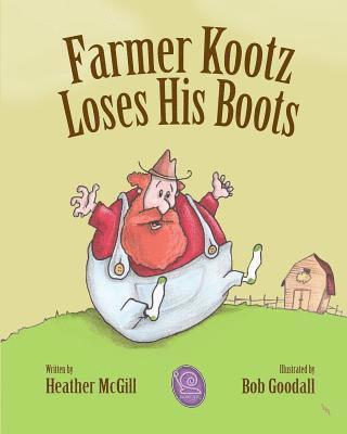 bokomslag Farmer Kootz Loses His Boots