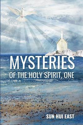 bokomslag Mysteries of the Holy Spirit, Part One