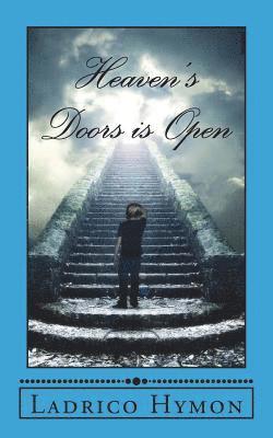 Heaven's Doors is Open 1