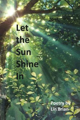 Let the Sun Shine in 1
