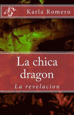 La chica dragon: La revelacion 1