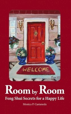 bokomslag Room by Room: Feng Shui Secrets for a Happy Life