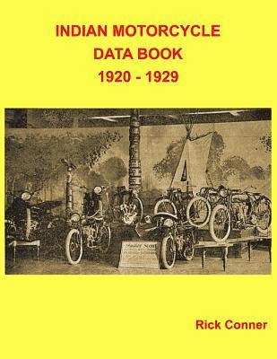 bokomslag Indian Motorcycle Data Book 1920 - 1929