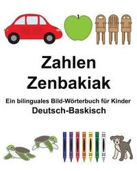 bokomslag Deutsch-Baskisch Zahlen/Zenbakiak Ein bilinguales Bild-Wörterbuch für Kinder