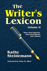 bokomslag The Writer's Lexicon Volume II