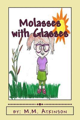 bokomslag Molasses with Glasses