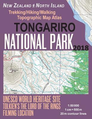 bokomslag Tongariro National Park Trekking/Hiking/Walking Topographic Map Atlas Tolkien's The Lord of The Rings Filming Location New Zealand North Island 1