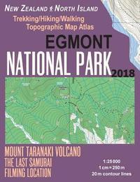 bokomslag Egmont National Park Trekking/Hiking/Walking Topographic Map Atlas Mount Taranaki Volcano The Last Samurai Filming Location New Zealand North Island 1