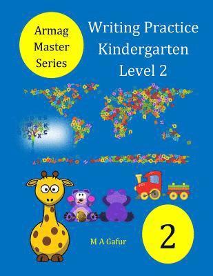 bokomslag Writing Practice Kindergarten Level 2: 4 Years to 5 Years +