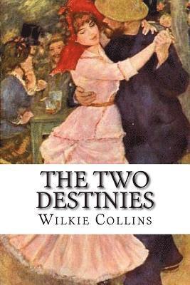 bokomslag The Two Destinies