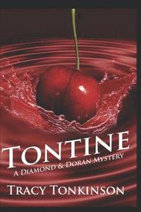 bokomslag Tontine: A Diamond & Doran Mystery