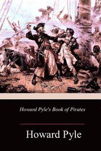 bokomslag Howard Pyle's Book of Pirates