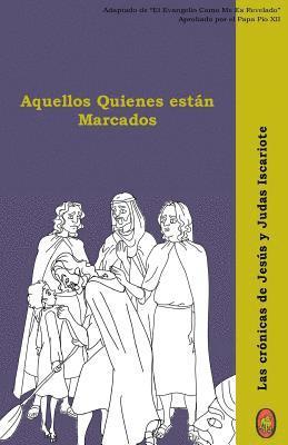 Aquellos Quienes Están Marcados 1