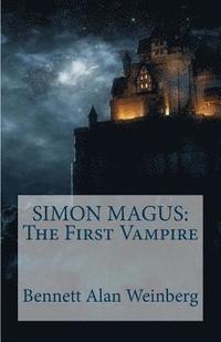 bokomslag Simon Magus: The First Vampire