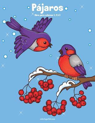 bokomslag Pájaros libro para colorear 1, 2 & 3