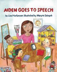 bokomslag Aiden Goes to Speech
