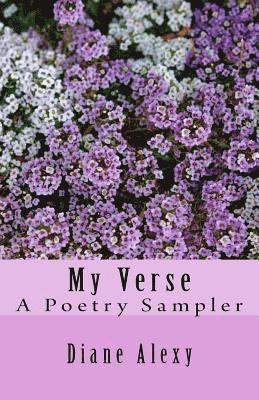 bokomslag My Verse: A Poetry Sampler