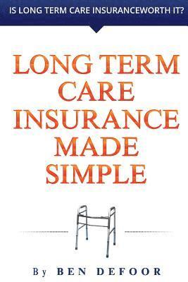 bokomslag Long Term Care Insurance Made Simple