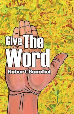 Give The Word 1