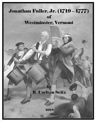 bokomslag Jonathan Fuller Jr. (1719-1777) of Westminster, Vermont